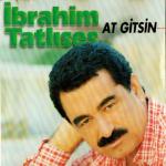album image Ibrahim Tatlises - Anam At Gitsin