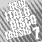 album image My Love in Your Heart New Italo Disco Music Vol. 7