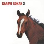 album image Neko, Neko Ko Je Daleko Garavi Sokak 2