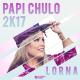 Lorna - Papi Chulo... Te Traigo El Mmmm