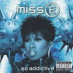 album image Take Away (feat. Ginuwine) Miss E...So Addictive