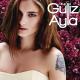 Güliz Ayla - Benim Olmazsan