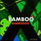 02 Bamboo - Bamboogie (Radio Edit)