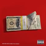 album image R.I.C.O. (feat. Drake) Dreams Worth More Than Money