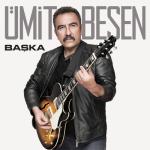 album image Umit Besen - Seni unutmaya omrum yeter mi feat Pamela Başka