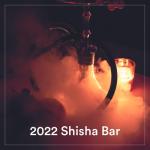 album image Ohne mein Team 2022 Shisha Bar