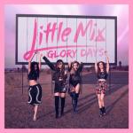 album image Shout Out to My Ex Glory Days (Expanded Edition)