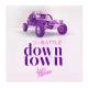 DJ Battle feat. Lexy Panterra - Downtown (feat. Lexy Panterra)