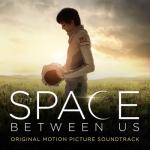 album image Stay Right Where You Are The Space Between Us (Original Motion Picture Score)
