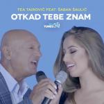 album image OTKAD TEBE ZNAM Otkad Tebe Znam (feat. Šaban Šaulić) - Single