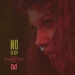 album image Best Of Vocal Deep & Future House Music Mix 2019 Track 06 Preview (bananastreet.ru) No Sleep (feat. Minelli) - Single