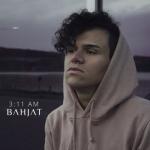 album image Bahjat 3:11 AM - Single