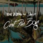 album image C'est pas bon C'est pas bon (feat. Dadju) - Single