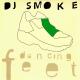 DJ Smoke - Dancing Feet