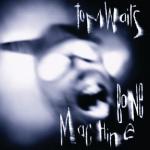 album image Goin' Out West Bone Machine