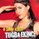 Tugba Ekinci - O Simdi Asker (O Simdi Asker)