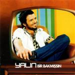 album image Ben Bilmem Bir Bakmışsın