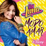 album image Claroscuro Soy Luna - Modo Amar (Música de la serie de Disney Channel)