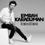 album image Nigar Muharrem ft Emrah Karaduman - Ona Gore BombarDuman