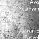 Avo Adamyan & Narine Mkrtumyan - Garun e Bacvel
