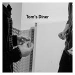 album image Tom's Diner Tom's Diner - Single