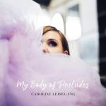 album image Circle 2 (Pianina Recording) My Body of Preludes