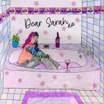 album image I Met Sarah in the Bathroom Dear Sarah - EP