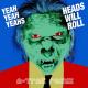 Yeah Yeah Yeah - Hands will roll