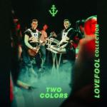 album image twocolors - Lovefool (Official Music Video) Lovefool Collection - EP