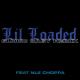 Lil Loaded - 6locc 6a6y (Feat. NLE Choppa) (Remix)