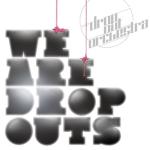 album image песня из нупогоди We Are Dropouts