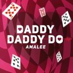 album image Daddy! Daddy! Do! (from "Kaguya-Sama: Love is War") Daddy! Daddy! Do! (from