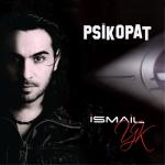 album image Duydum Ki Çok Mutsuzsun (2011) Psikopat