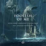 album image Foolish of Me Foolish of Me (feat. Jonathan Mendelsohn) - Single
