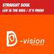 Straight Soul - Luv Is the Msg