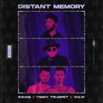 album image R3HAB, Timmy Trumpet, W&W - Distant Memory Distant Memory - Single