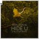 Sian Evans - Hide U (Tinlicker Remix)