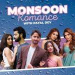 album image Bepanah Pyaar Monsoon Romance With Payal Dev