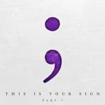 album image Face to Face This Is Your Sign Part I