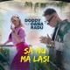 Doddy feat. Oana Radu - Sa Nu Ma Lasi (Original Radio Edit)(Mp3Noi.com)