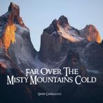 album image Far over the Misty Mountains Cold Far over the Misty Mountains Cold - Single