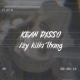 KEAN DYSSO - IZY KILLA THANG