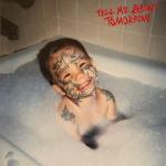 album image CRACK MY SKULL Tell Me About Tomorrow (Deluxe)
