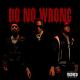 Tyla Yaweh feat. Trippie Redd, PnB Rock - Do No Wrong