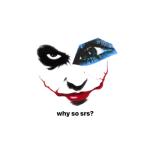 album image why so serious? speed up Why So Srs? - Single