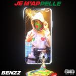 album image Benz - Je M'appelle Je M'appelle - Single