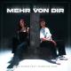 Mike Singer & Madeline Juno - Mehr von Dir
