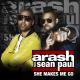 Arash feat. Sean Paul - She Makes Me Go (Mike Candys Remix) new2013