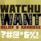 Belief, Karniege - Watchu Want