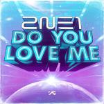 album image Do You Love Me Do You Love Me - Single